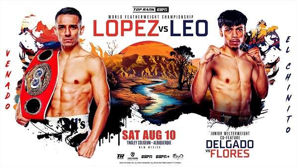 Lopez vs Leo 8/10/24 8th August 2024